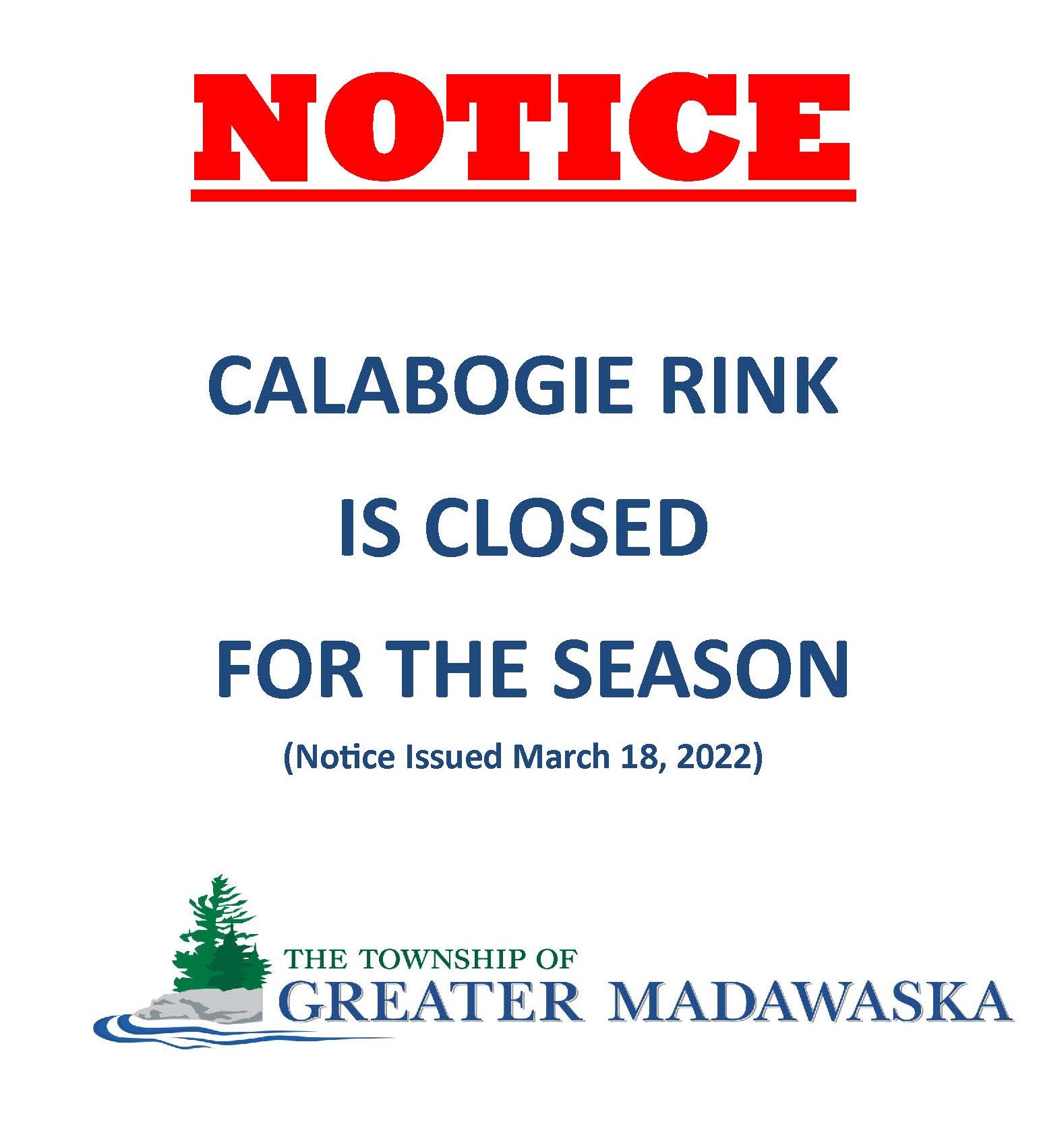 Calabogie Rink is closed