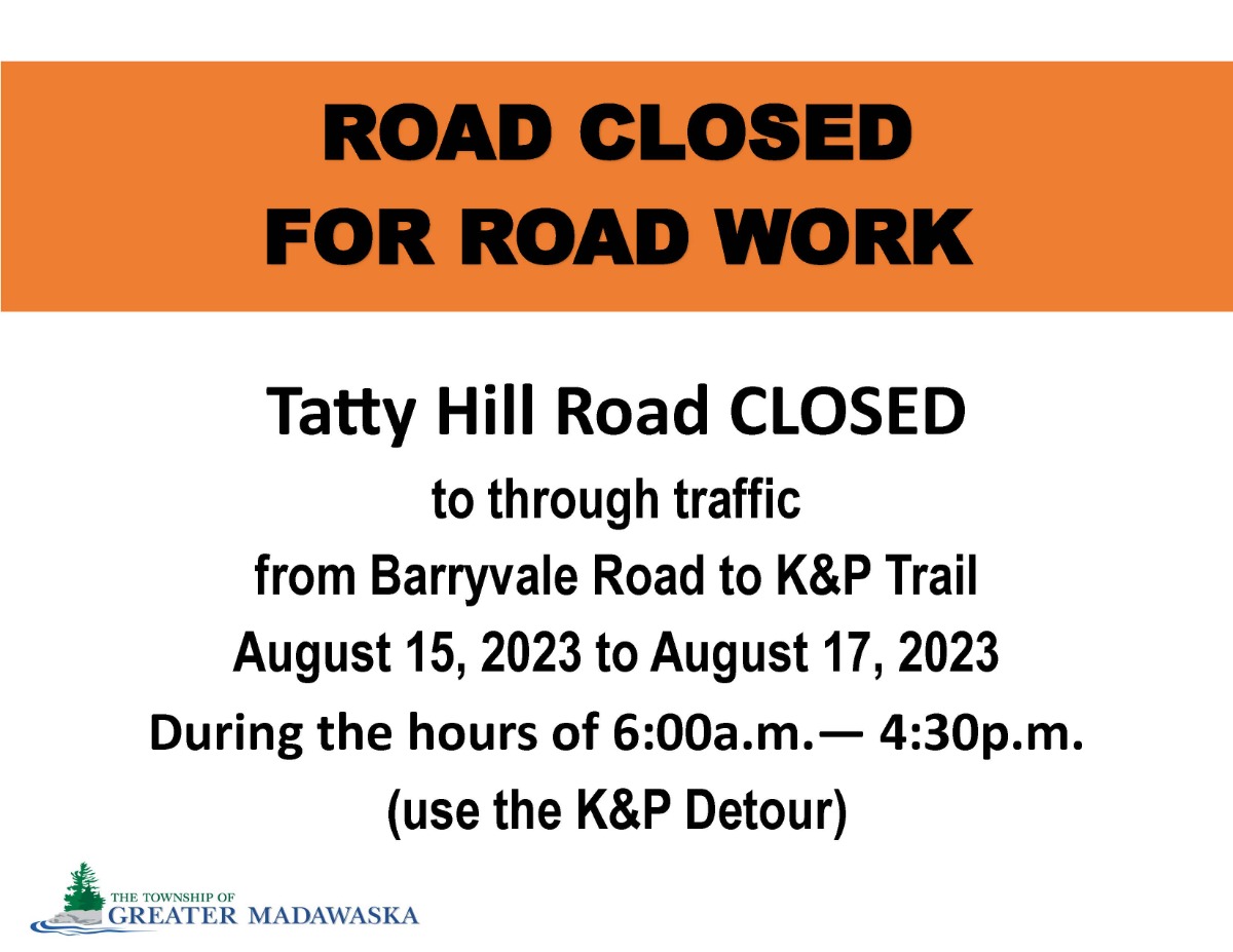 tatty hill road closed august 15, 2023 to august 17, 2023